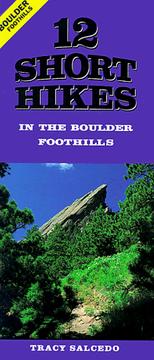 Cover of: 12 Short Hikes Boulder