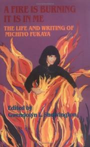 Cover of: A Fire Is Burning It Is in Me by 