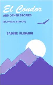 El Cóndor, and other stories by Sabine R. Ulibarrí, Sabine R. Ulibarri
