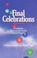 Cover of: Final celebrations