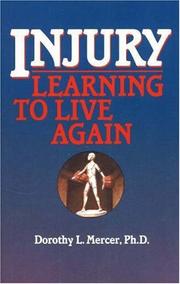 Cover of: Injury: Learning to Live Again