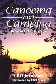 Canoeing and camping by Cliff Jacobson