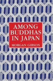 Cover of: Among Buddhas in Japan