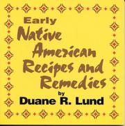 Cover of: Early Native American Recipes and Remedies (Cooking)
