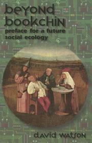 Cover of: Beyond Bookchin | Watson, David
