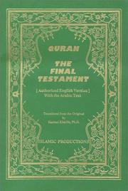 Cover of: Quran: the final testament : authorized English version, with the Arabic text