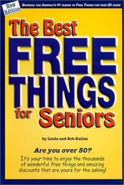 Cover of: The Best Free Things for Seniors