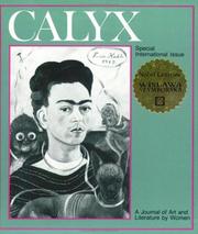 Cover of: Calyx International Anthology: A Journal of Art and Literature by Women