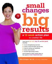 Cover of: Small Changes, Big Results by Ellie Krieger, Kelly James-Enger