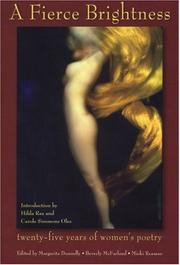Cover of: A fierce brightness: twenty-five years of women's poetry