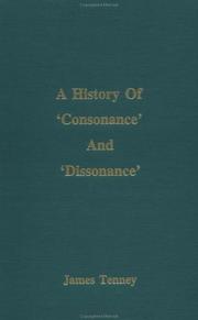 Cover of: A history of consonance and dissonance by James Tenney
