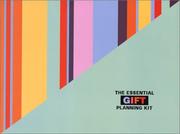 Cover of: The Essential Gift Planning Kit