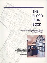 Cover of: The floor plan book: veterinary hospital and boarding kennel planning and design