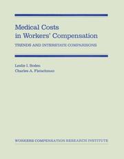 Cover of: Medical costs in workers' compensation: trends and interstate comparisons