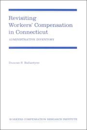 Cover of: Revisiting workers' compensation in Connecticut: administrative inventory