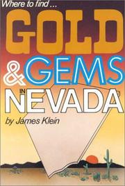 Cover of: Where to Find Gold and Gems in Nevada by Klein (undifferentiated)