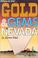 Cover of: Where to Find Gold and Gems in Nevada