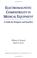 Cover of: Electromagnetic compatibility in medical equipment