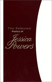 Cover of: The selected poetry of Jessica Powers