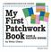 Cover of: My First Patchwork Book