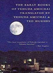 Cover of: The Early Books of Yehuda Amichai by Yehuda Amichai