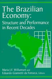 Cover of: The Brazilian economy: structure and performance in recent decades