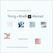 Cover of: Young + Brash + Abstract by Ted Potter, Ted Potter