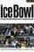 Cover of: The ice bowl