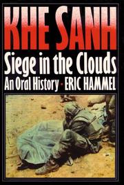 Cover of: Khe Sanh: Siege in the Clouds  by Eric M. Hammel