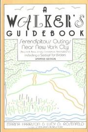 Cover of: A walker's guidebook: serendipitous outings near New York City : including a section for birders