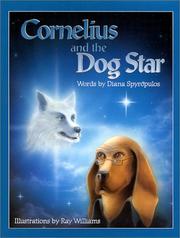Cover of: Cornelius and the Dog Star | Diana Spyropulos