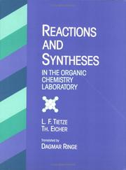 Reactions and syntheses in the organic chemistry laboratory by Lutz-Friedjan Tietze