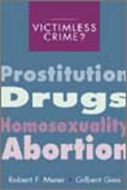 Cover of: Victimless crime?: prostitution, drugs, homosexuality, abortion