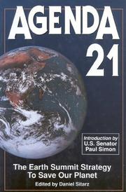 Cover of: AGENDA 21: the Earth Summit strategy to save our planet