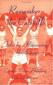 Cover of: Remember the Catskills: Tales by a Recovering Hotelkeeper