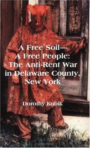 Cover of: A free soil--a free people by Dorothy Kubik