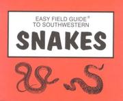 Cover of: Easy Field Guide to Southwestern Snakes (Easy Field Guides) by Richard Nelson, Sharon Nelson
