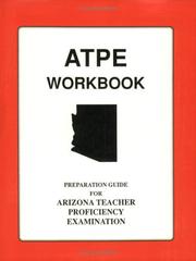Cover of: Arizona Teacher Proficiency Examination Workbook