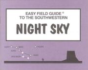 Cover of: Easy Field Guide to the Southwestern Night Sky (Easy Field Guides)