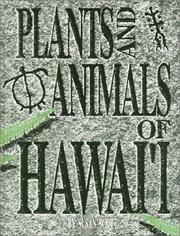 Plants and Animals of Hawaii by Susan Scott