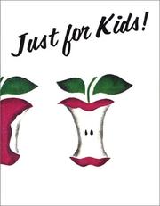 Cover of: Just For Kids! (Obesity Prevention Workbook)