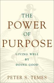 Cover of: The power of purpose by Peter S. Temes