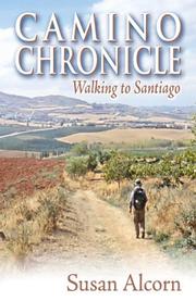 Cover of: Camino Chronicle by Susan Alcorn