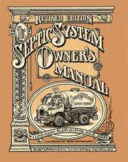 Cover of: The Septic System Owner's Manual by Lloyd Kahn, Blair Allen, Julie Jones