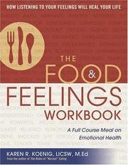 Cover of: The Food and Feelings Workbook: A Full Course Meal on Emotional Health