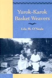 Cover of: Yurok-Karok Basket Weavers (Classics in California Anthropology)