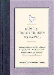 Cover of: How to Cook Chicken Breasts