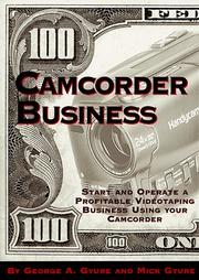 Cover of: Camcorder business by George A. Gyure