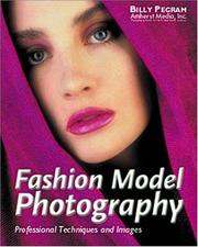 Cover of: Fashion model photography | Billy Pegram