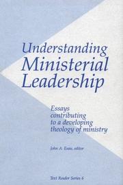 Understanding ministerial leadership by John A. Esau